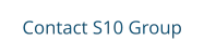 Contact S10 Group